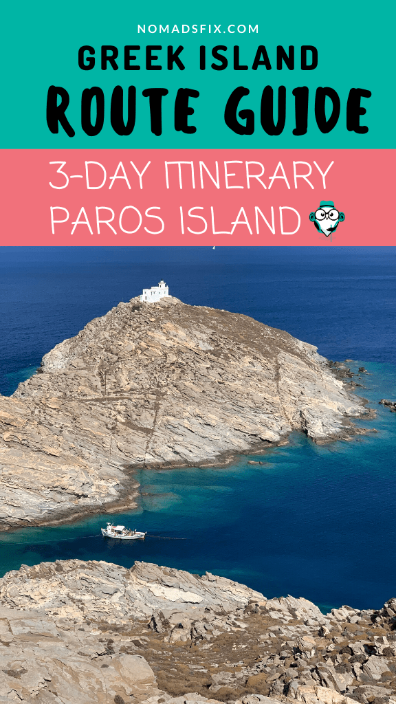3 day itinerary in Paros island greece - Pinterest pin